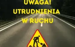 Zdjęcie do Utrudnienia w ruchu - Pisarzowice