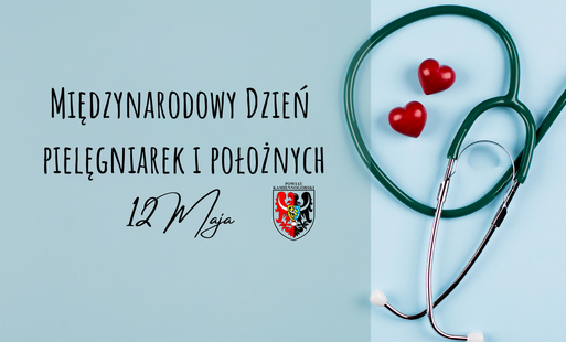 Zdjęcie do 12 maja - Międzynarodowy Dzień Pielęgniarek i Położnych